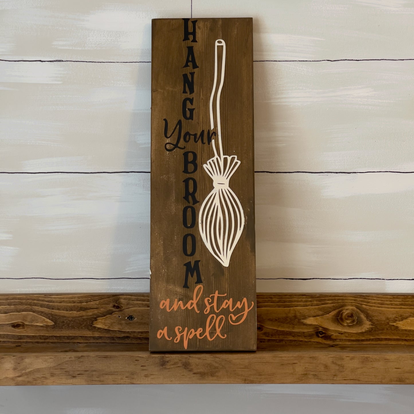 Hang Your Broom And Stay Sign