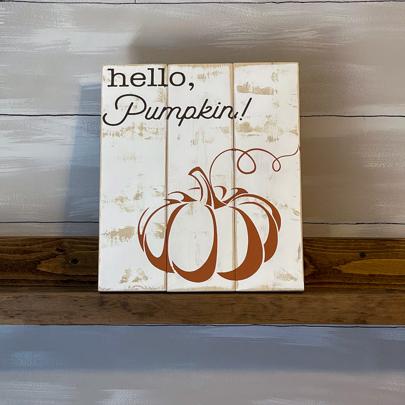 Hello Pumpkin Sign