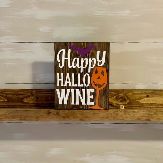 Happy Hallo-Wine Sign