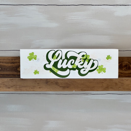 Lucky St. Patricks Day Sign