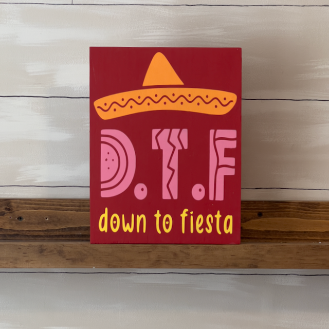 Down To Fiesta