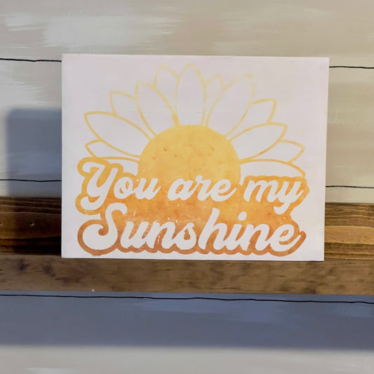 You Are my Sunshine